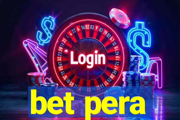 bet pera